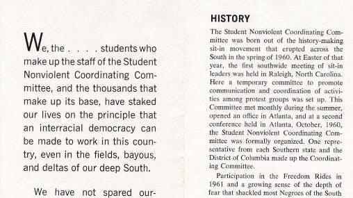 A page from a Student Nonviolent Coordinating Committee or SNCC document, featuring two sections of text on a white background. The left side contains a statement from SNCC members describing their commitment to building an interracial democracy in the American South, taken from their testimony before the House Judiciary Committee in May 1963. The right side is titled "History" and describes how SNCC was founded in 1960 during the civil rights movement, growing out of lunch counter sit-in protests across the South. It goes on to list key SNCC actions from 1961, including launching voter registration projects in Mississippi and participating in the Albany Movement in Georgia.